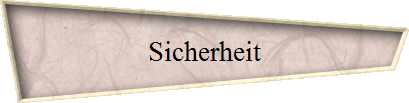 Sicherheit
